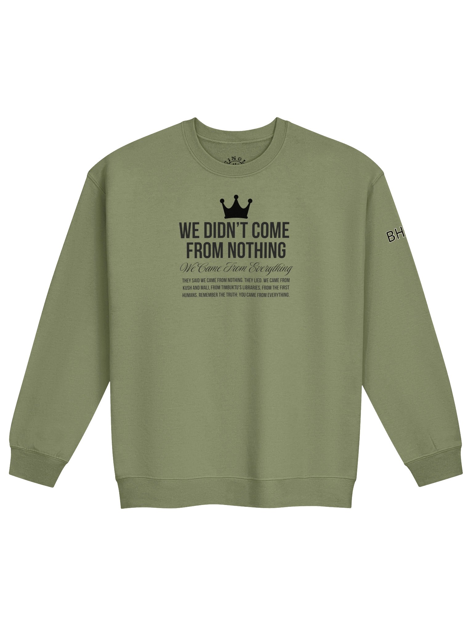 We Didn't Come From Nothing BLK | Sweatshirt | Originolgy | Black History X product image (1)