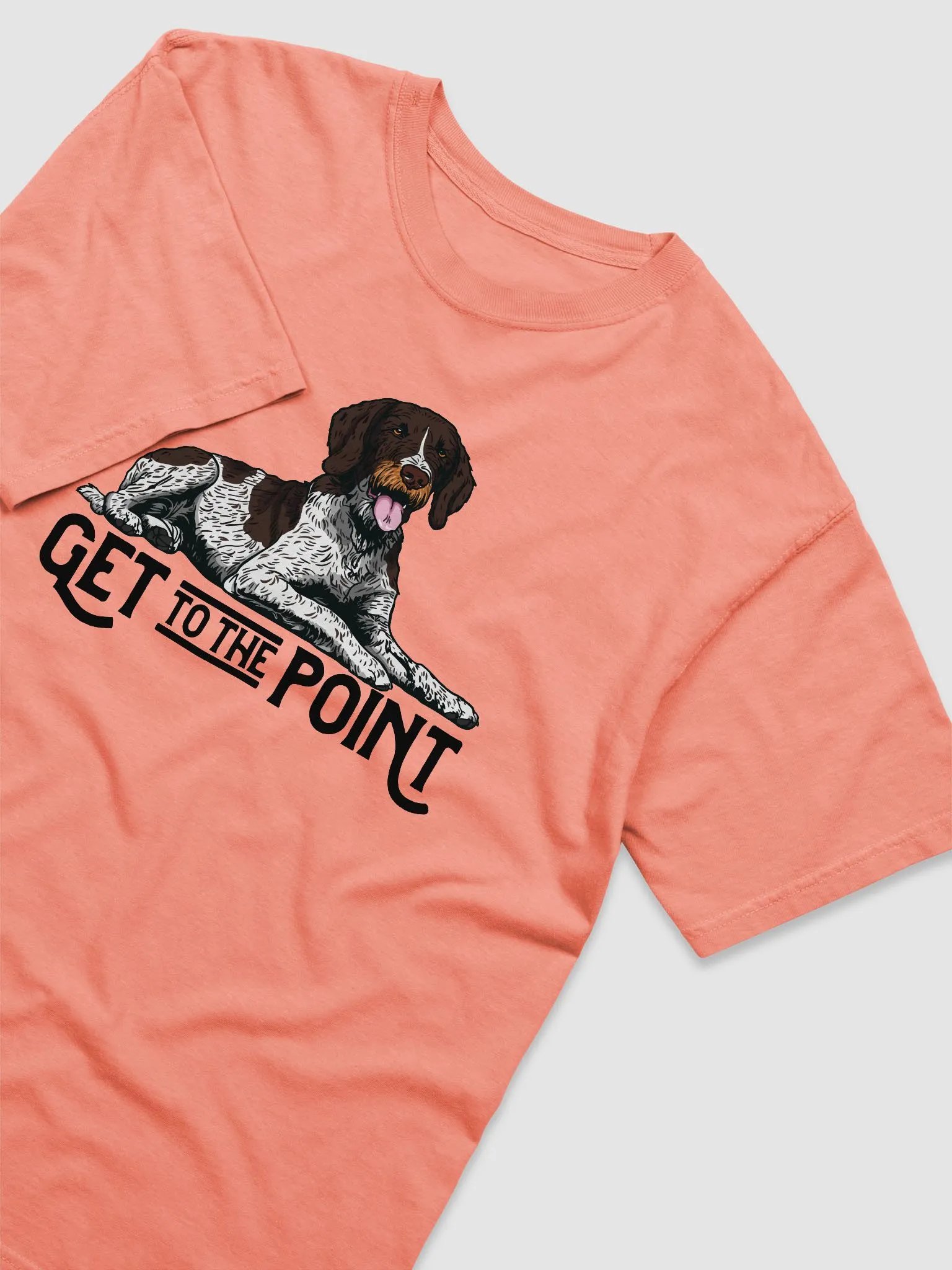 Get to the Point T-Shirt of a German Wirehaired Pointer | Funny T-Shirt for Pointer Dog Paw-rents product image (6)