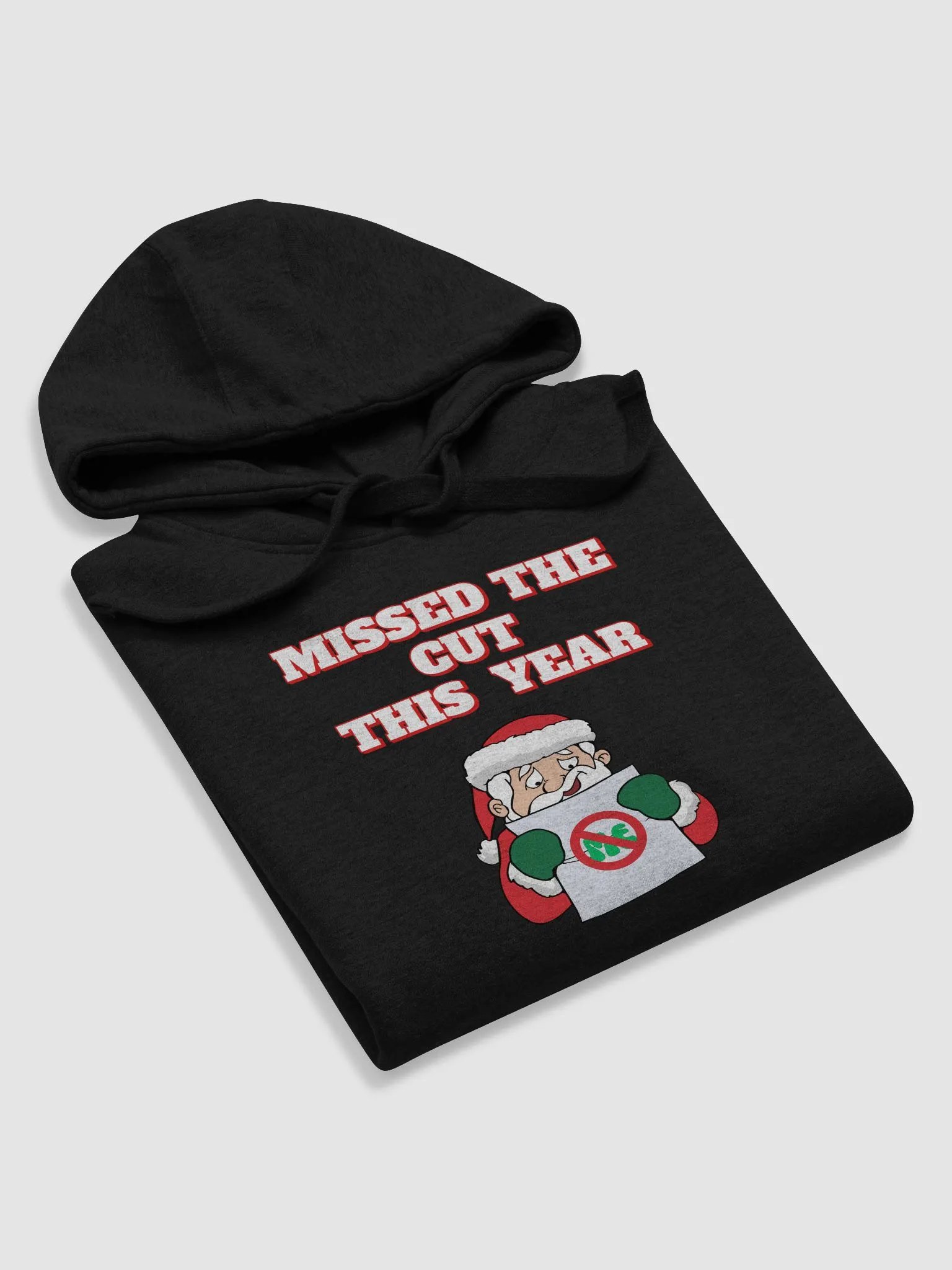 Missed The Cut This Year - Santa Christmas Hoodie product image (28)