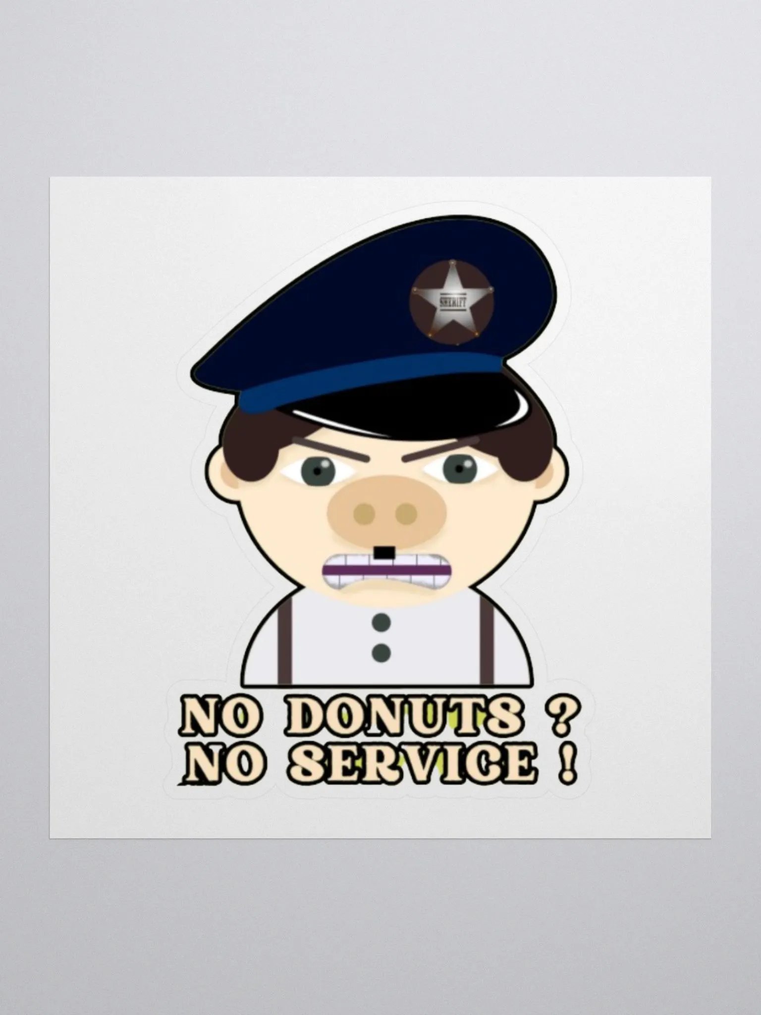 NO DONUTS? NO SERVICE! product image (2)