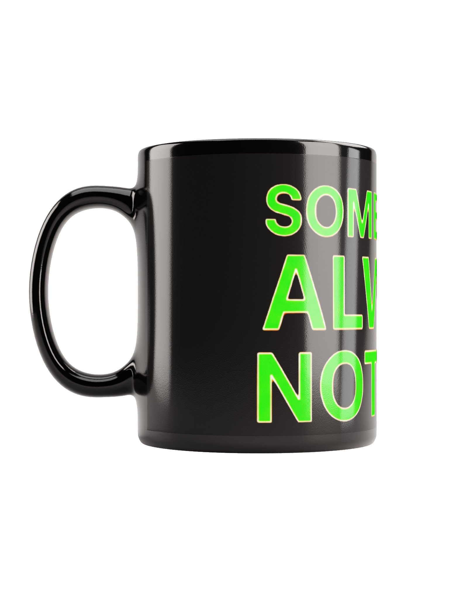 Something Always Nothing Mug product image (6)