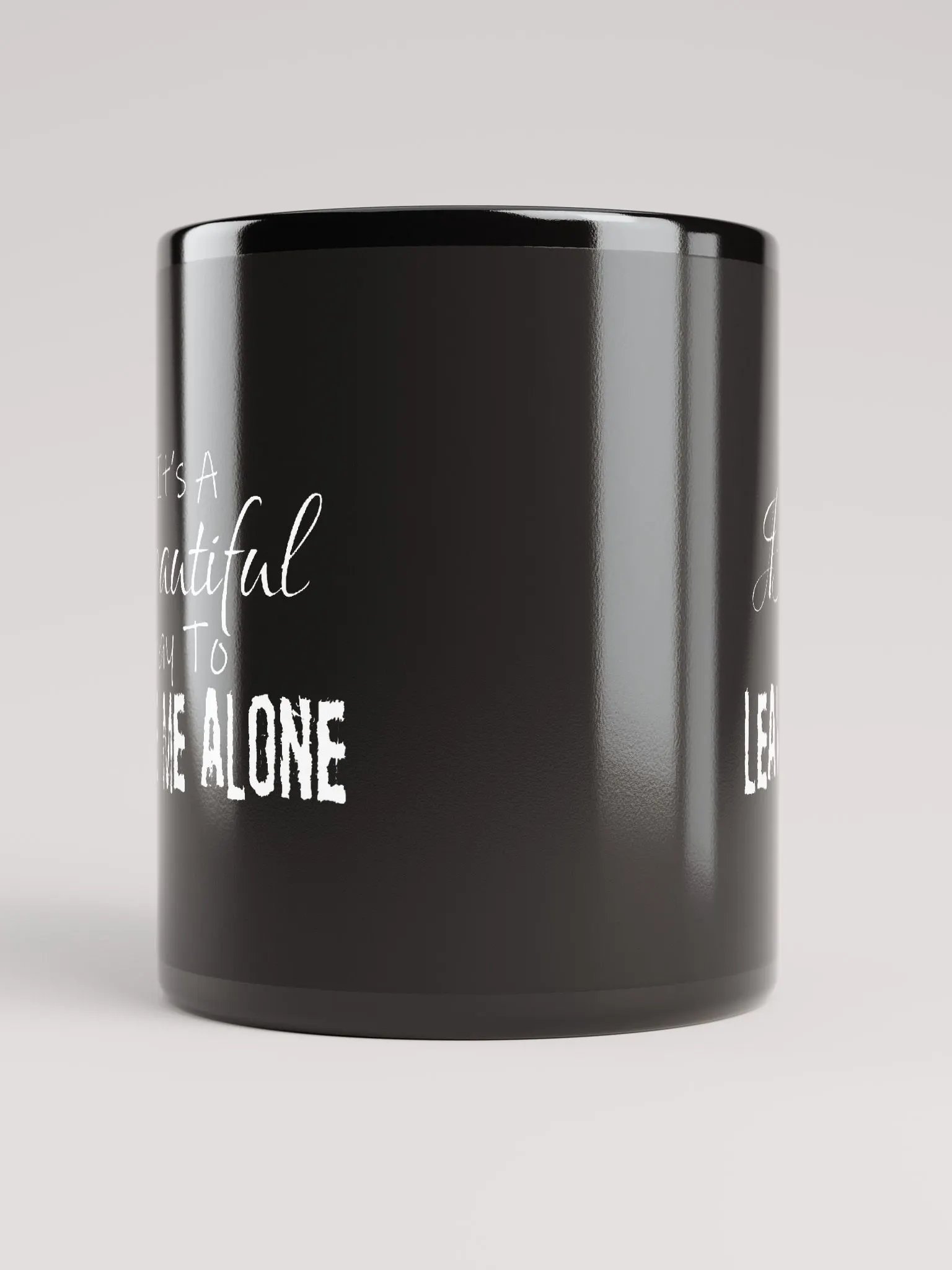 Leave Me Alone (Gloss Black Mug) product image (5)