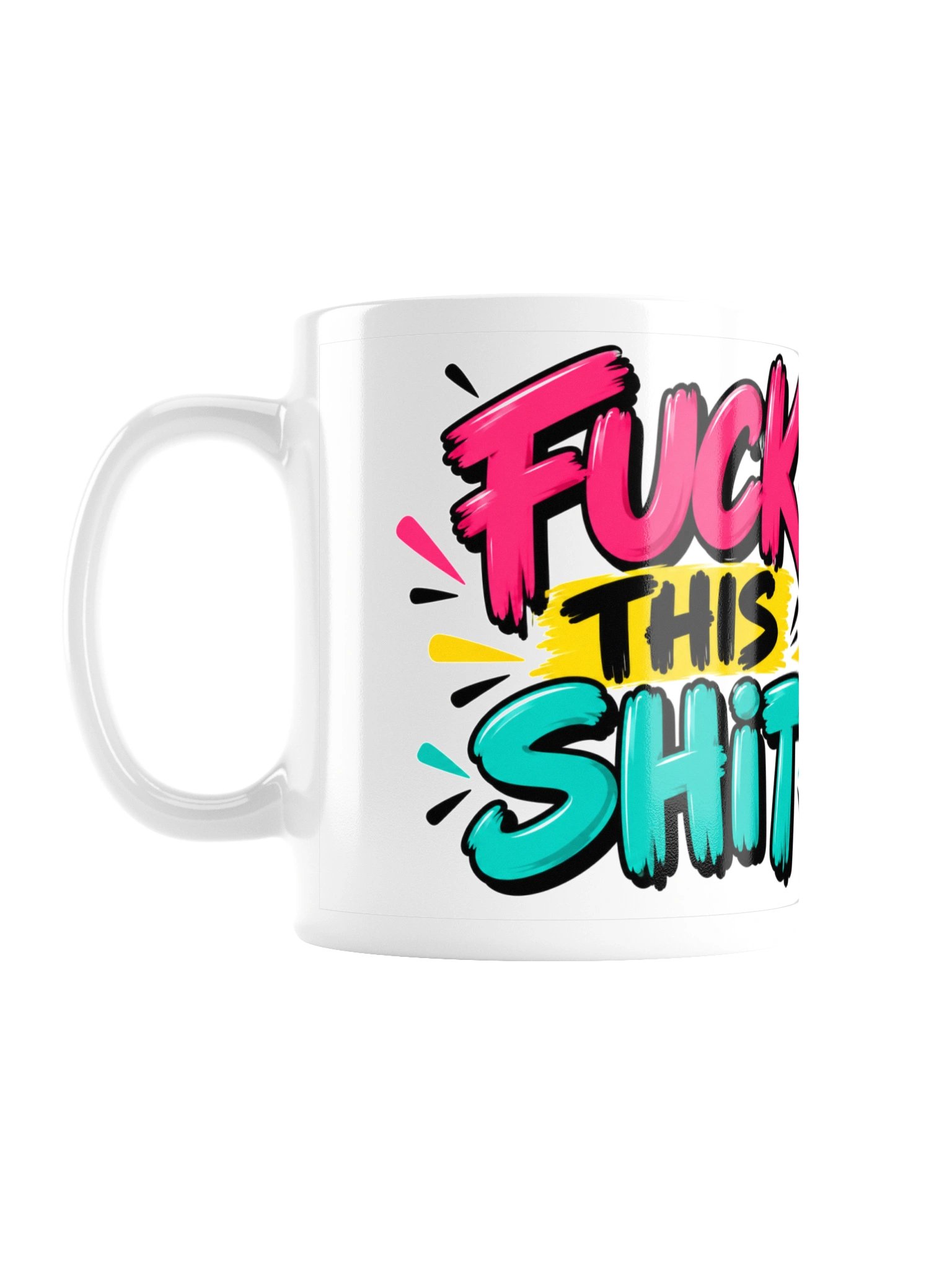 FUCK THIS SHIT product image (1)