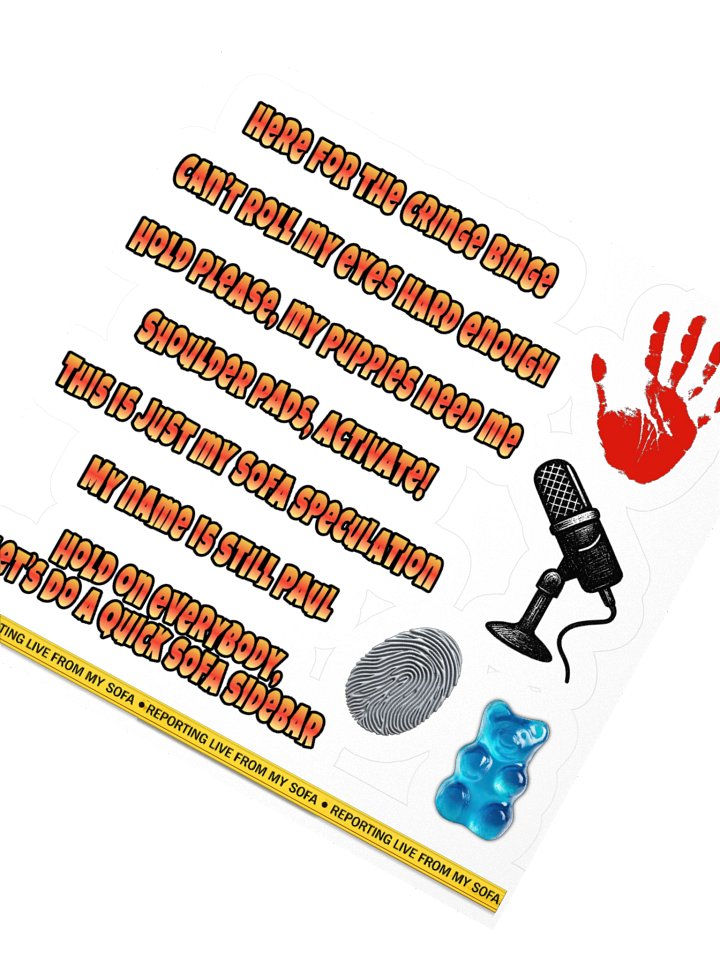 Sofa Squad Paulisms Quote Sticker Sheet product image (4)