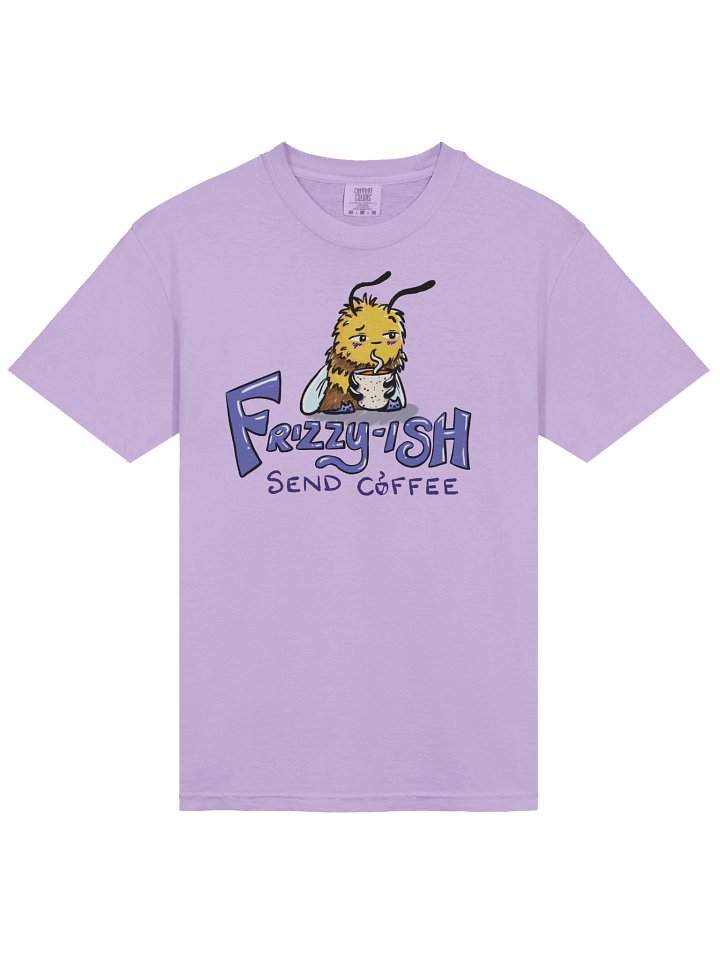 Frizzy-ish Send Coffee T-Shirt product image (37)