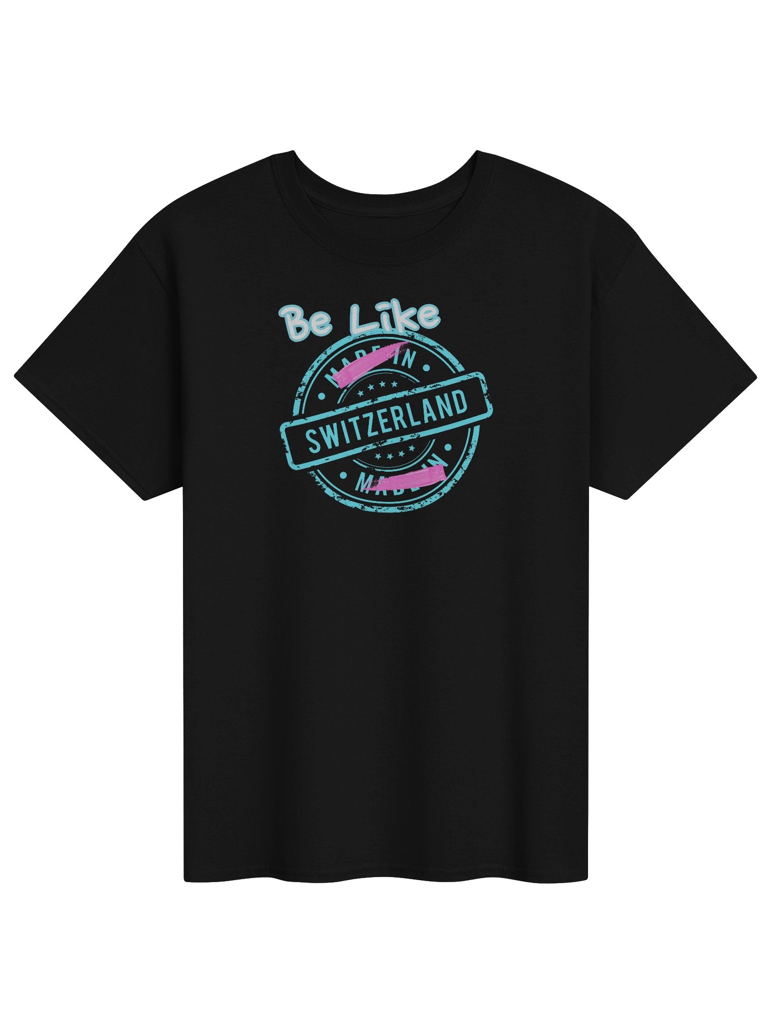Be like Switzerland product image (1)