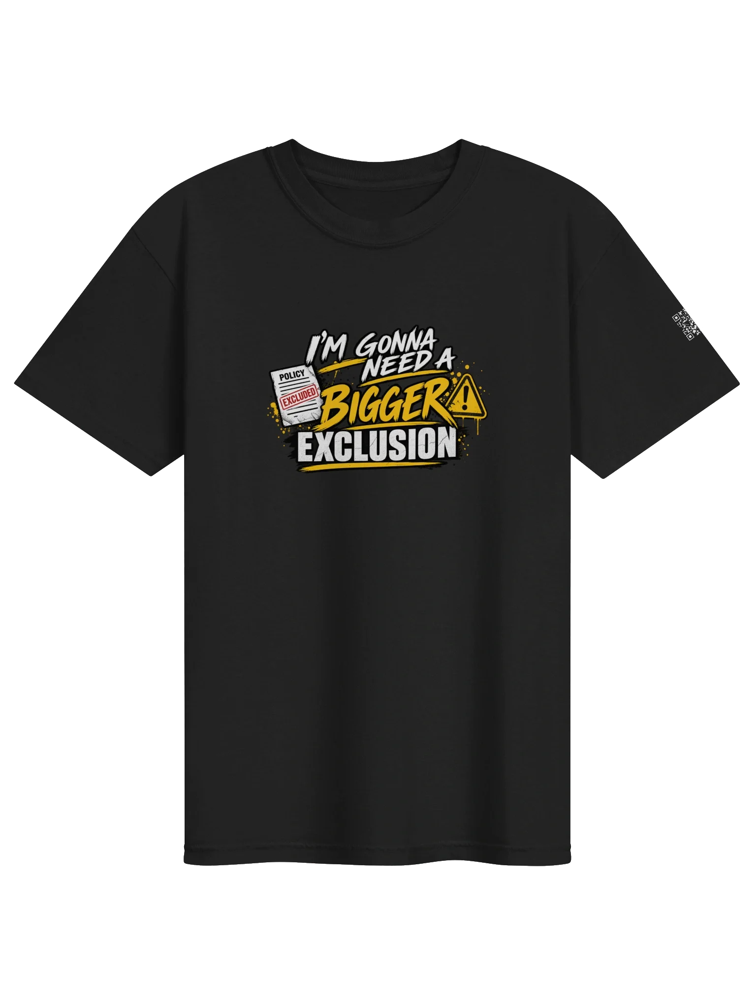 Bigger Exclusion T-Shirt, image 1 of 8
