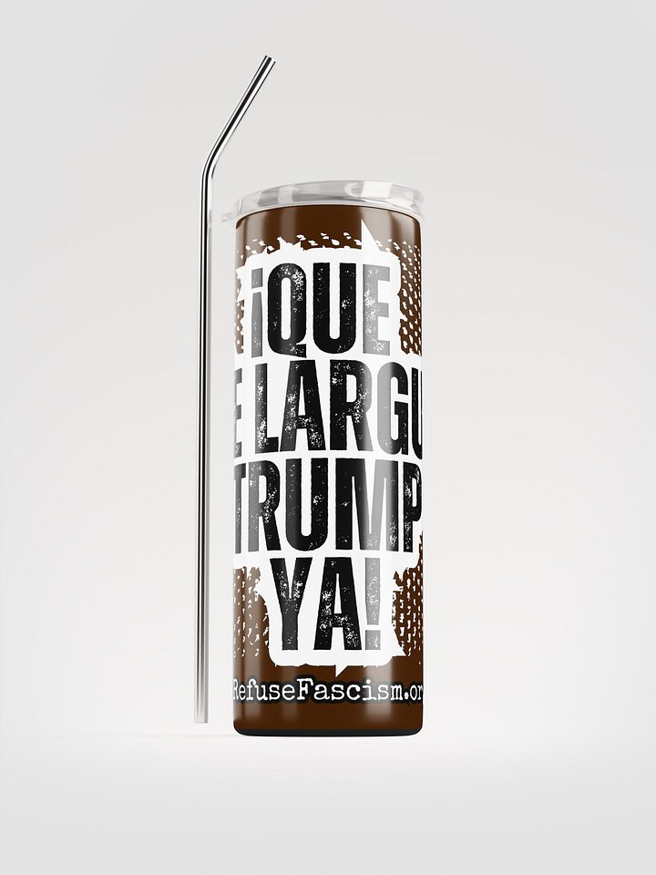 Que Se Largue Trump Ya product image (1)