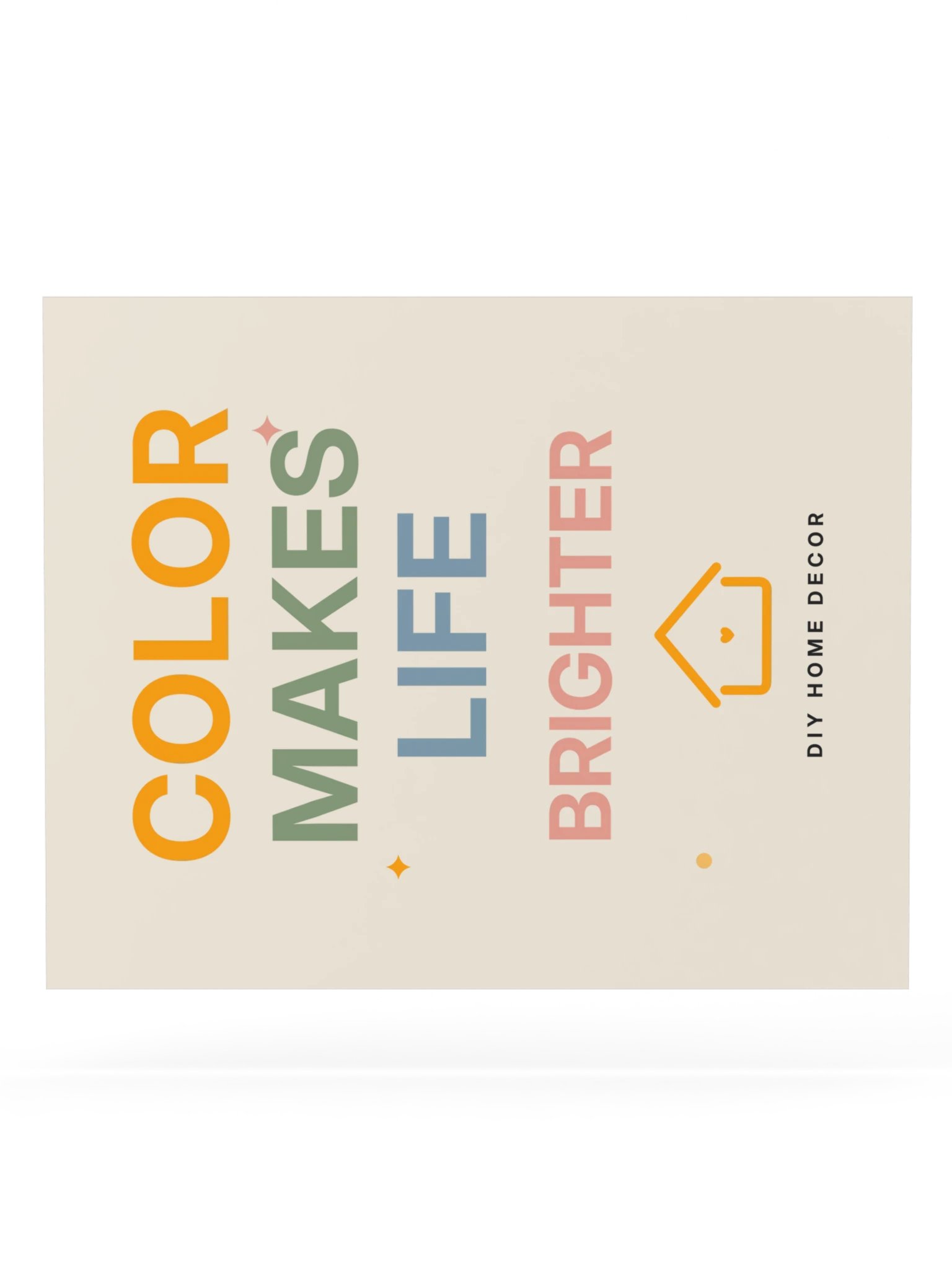 Color Makes Life Brighter Art Print product image (20)