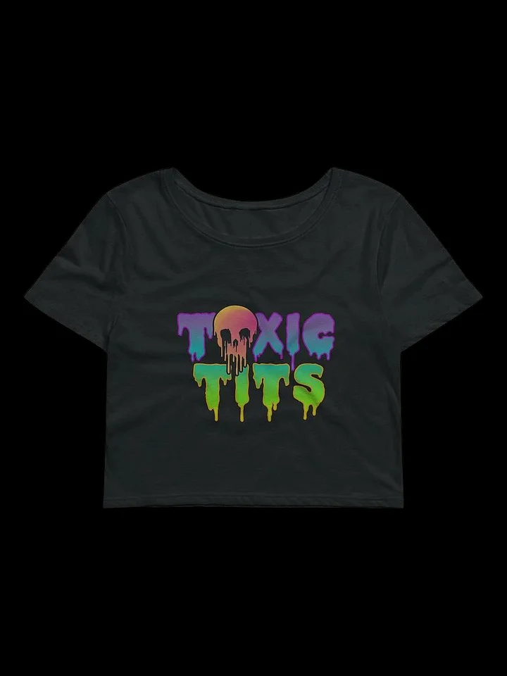 Toxic Tits Crop Top product image (1)