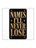 Names I'll Never Lose Gold Sticker
