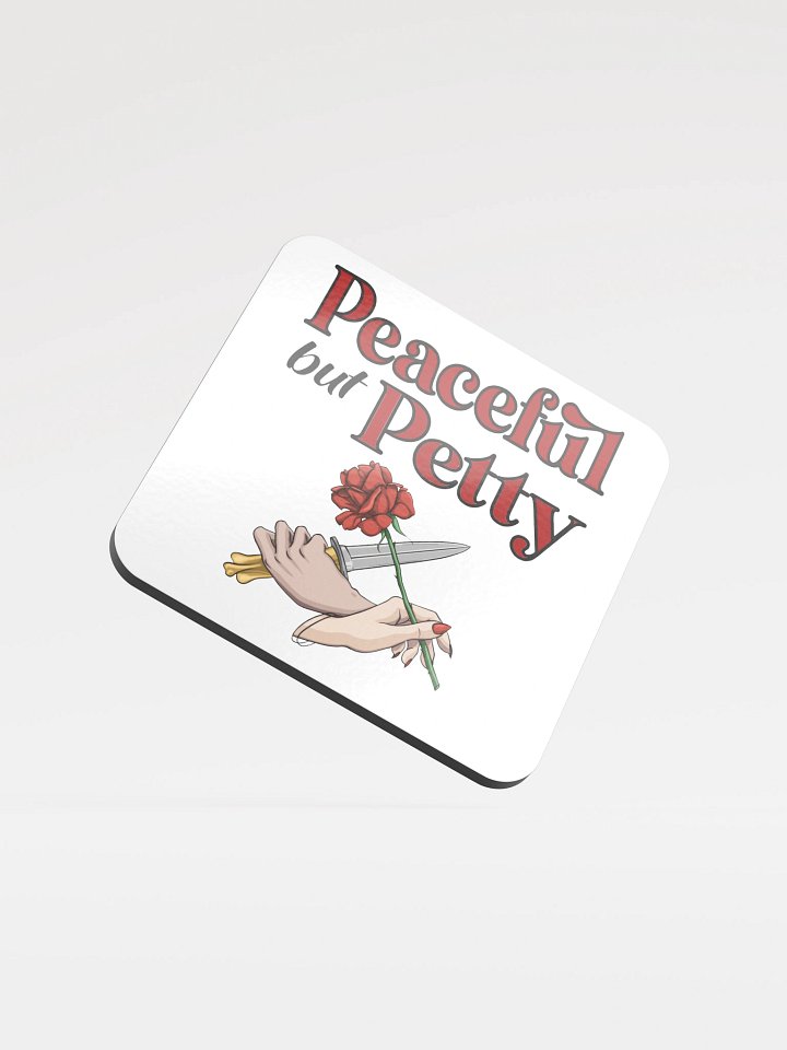 Peaceful but Petty Dagger Glossed Cork Coaster product image (1)