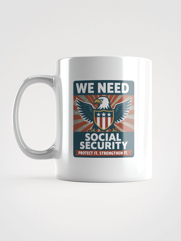 We Need Social Security Mug product image (1)