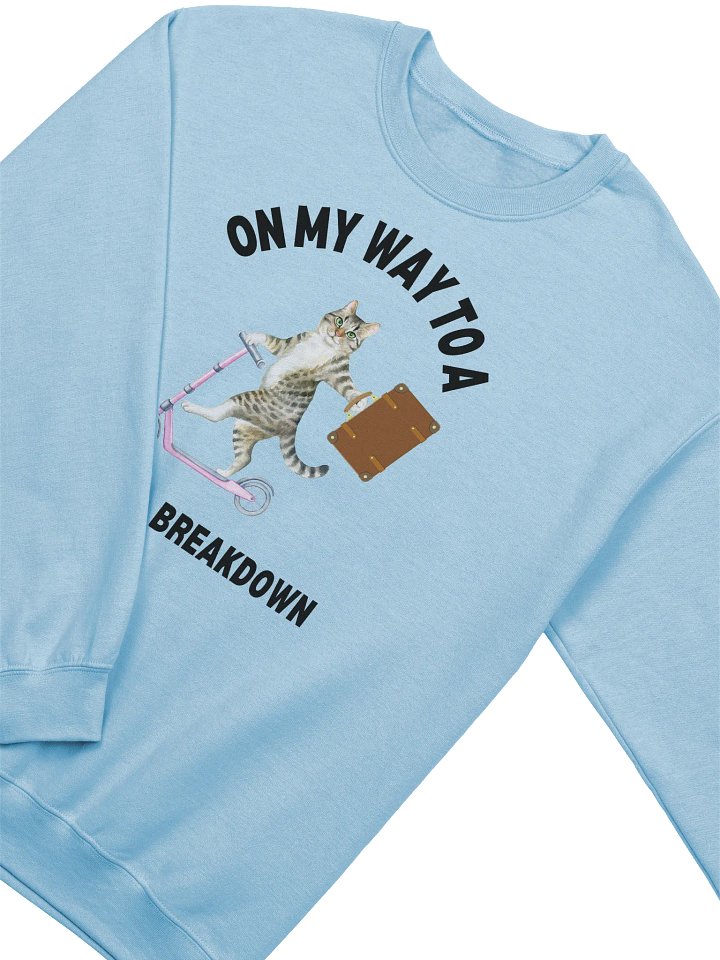 On My Way To a Mental Breakdown Cat Sweatshirt product image (2)