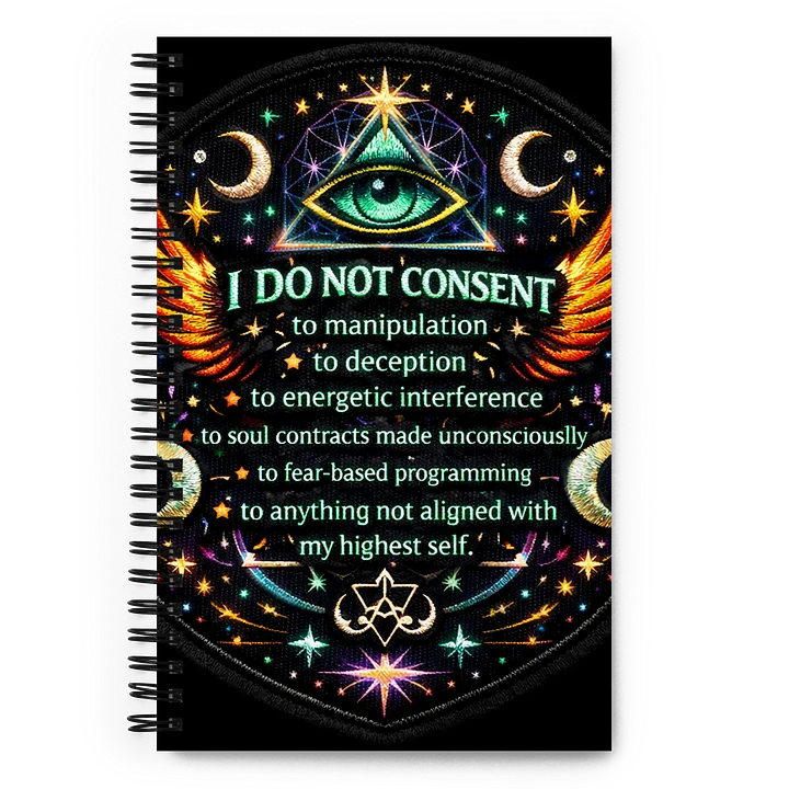 I Do Not Consent -Spiral Notebook product image (1)