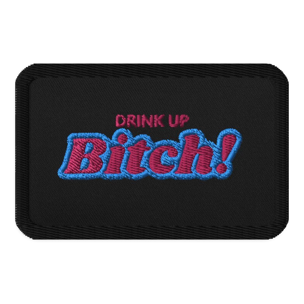 Drink Up! Patch product image (1)