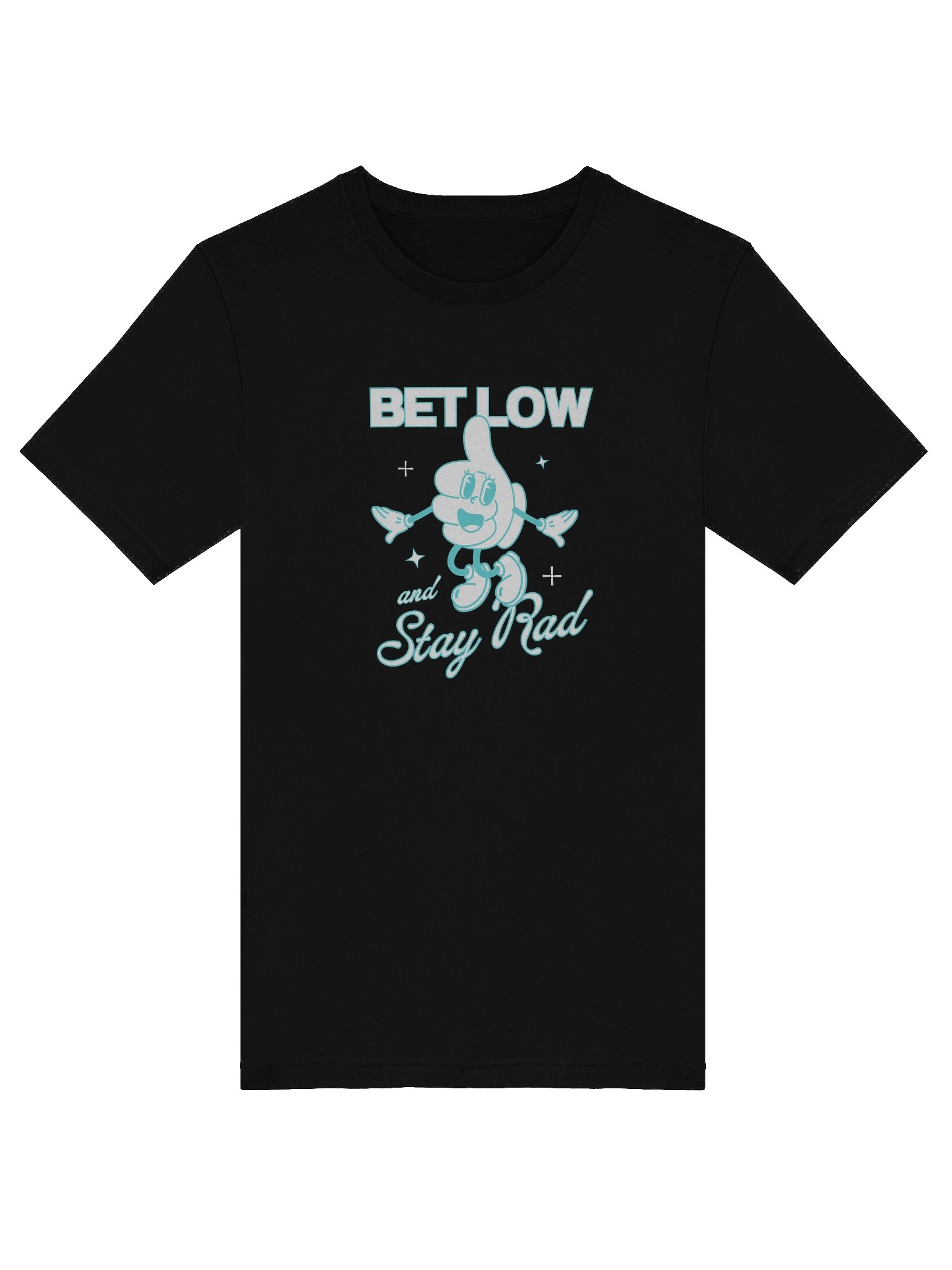 Bet Low and Stay Rad T-Shirt product image (5)