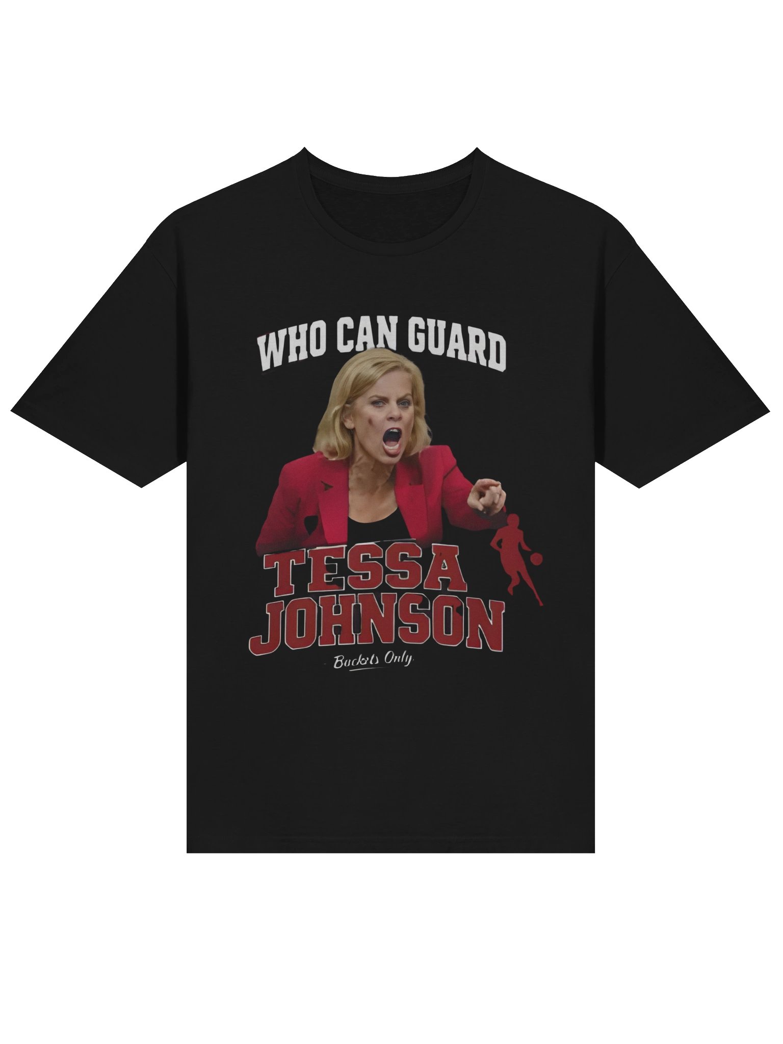 Who Can Guard Tessa Johnson T-Shirt product image (2)