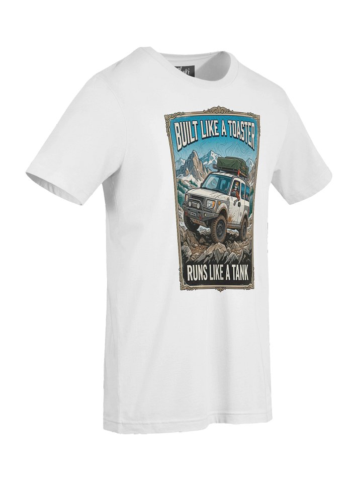 Built Like A Toaster Runs Like Tank - V1 Tee product image (2)