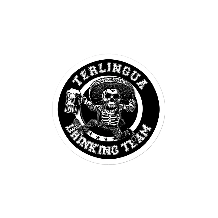 Terlingua Drinking Team Vinyl Sticker product image (1)