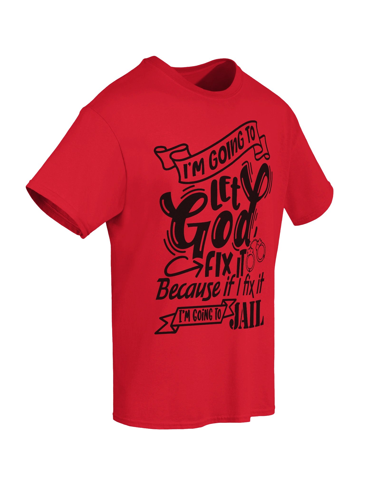 God Fix It Christian T Shirt Faith Based Apparel Prayer Statement Christian Clothing product image (8)