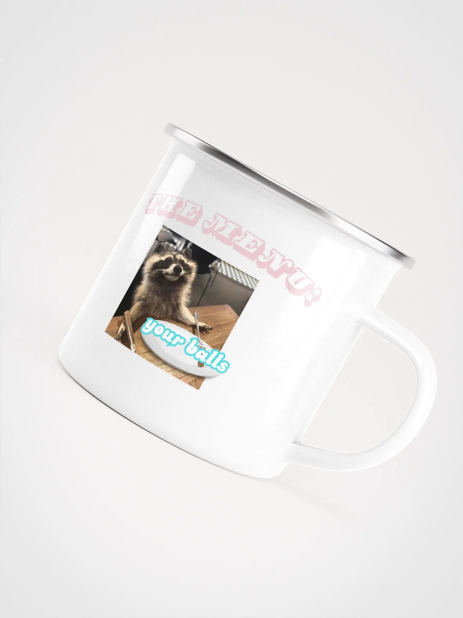 The Menu: Your Balls, Raccoon Metal/Enamel Mug product image (5)