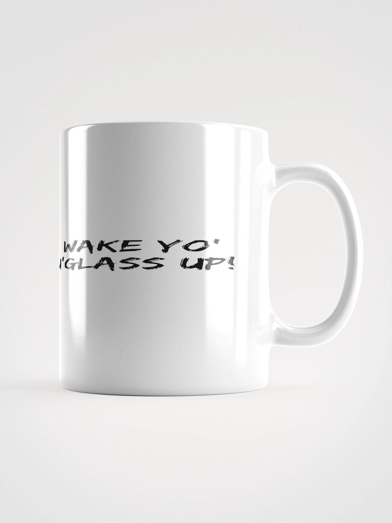 Wake Yo Ug'lass Up! Mug product image (1)