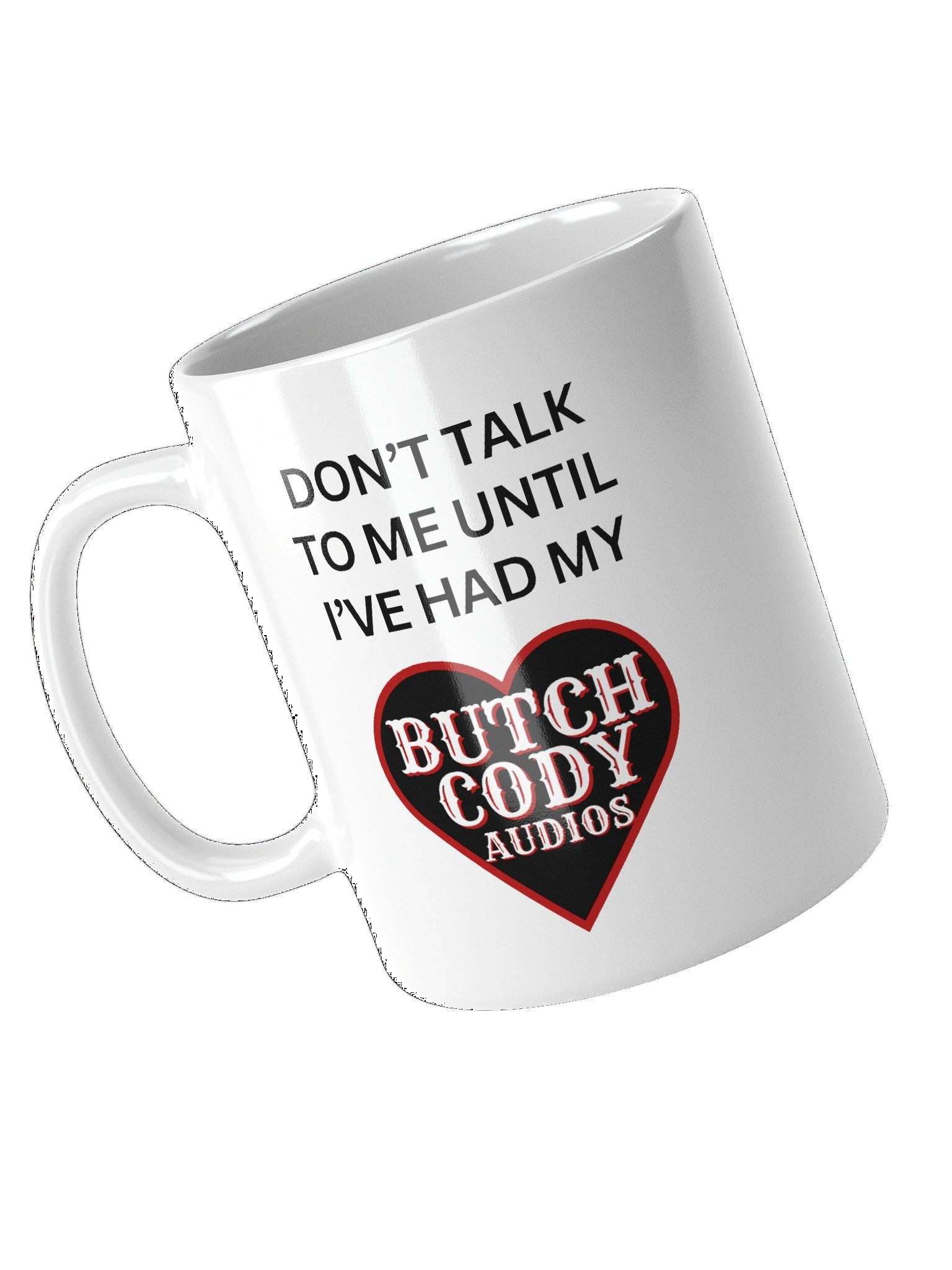 DON'T TALK TO ME UNTIL MUG product image (2)
