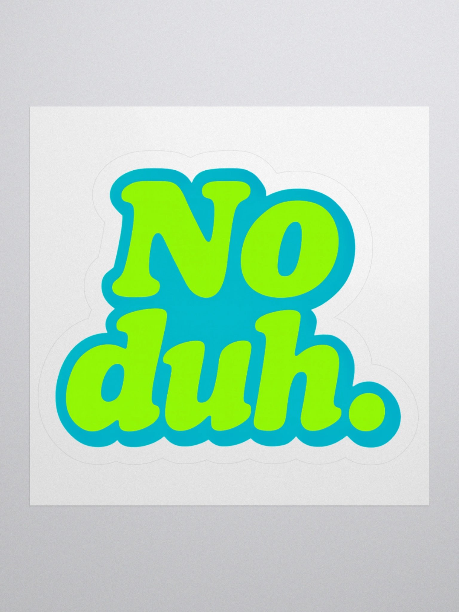 No Duh Sticker product image (1)