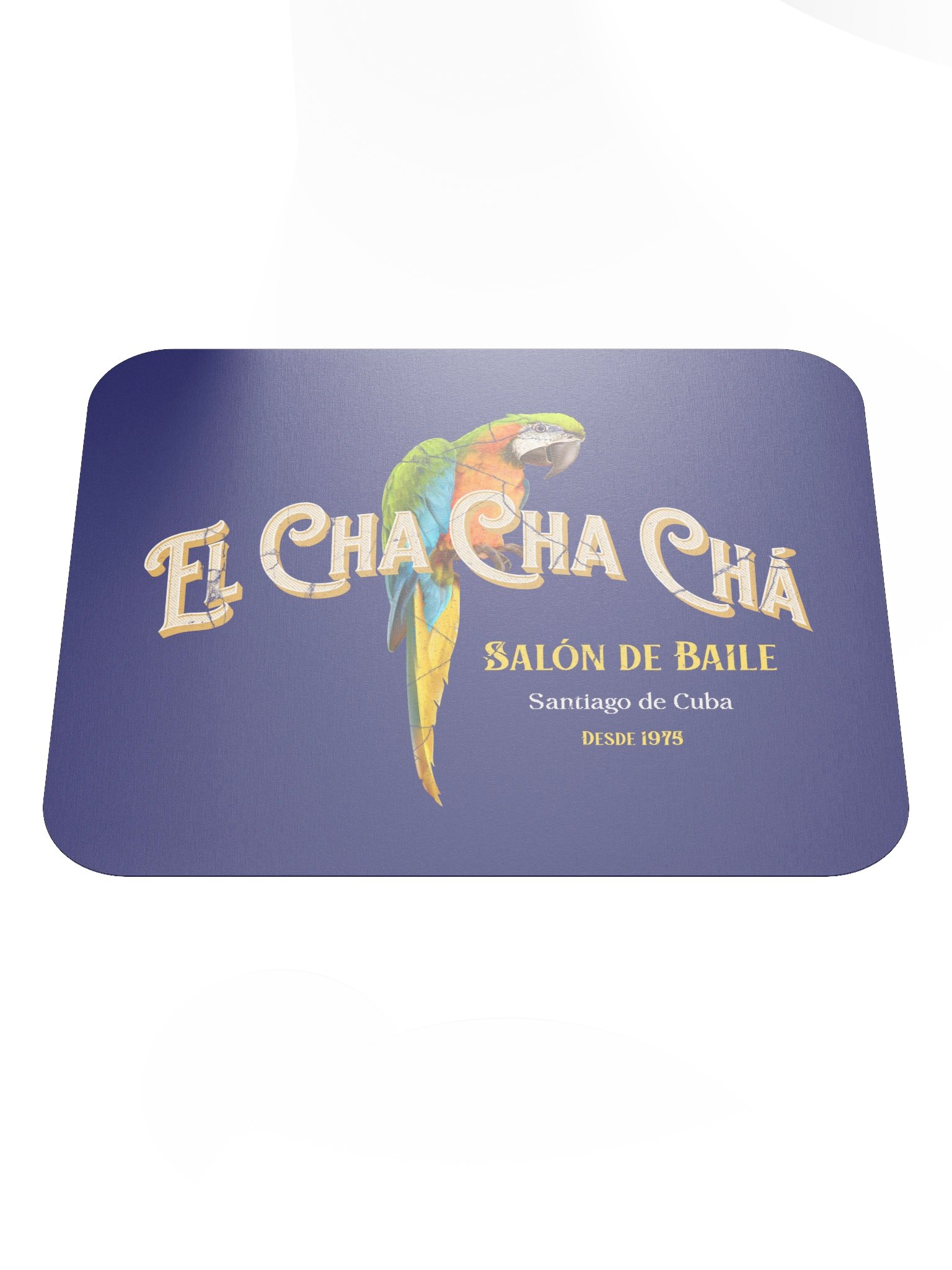 El Cha Cha Chá Salón de Baile • Mousepad product image (1)