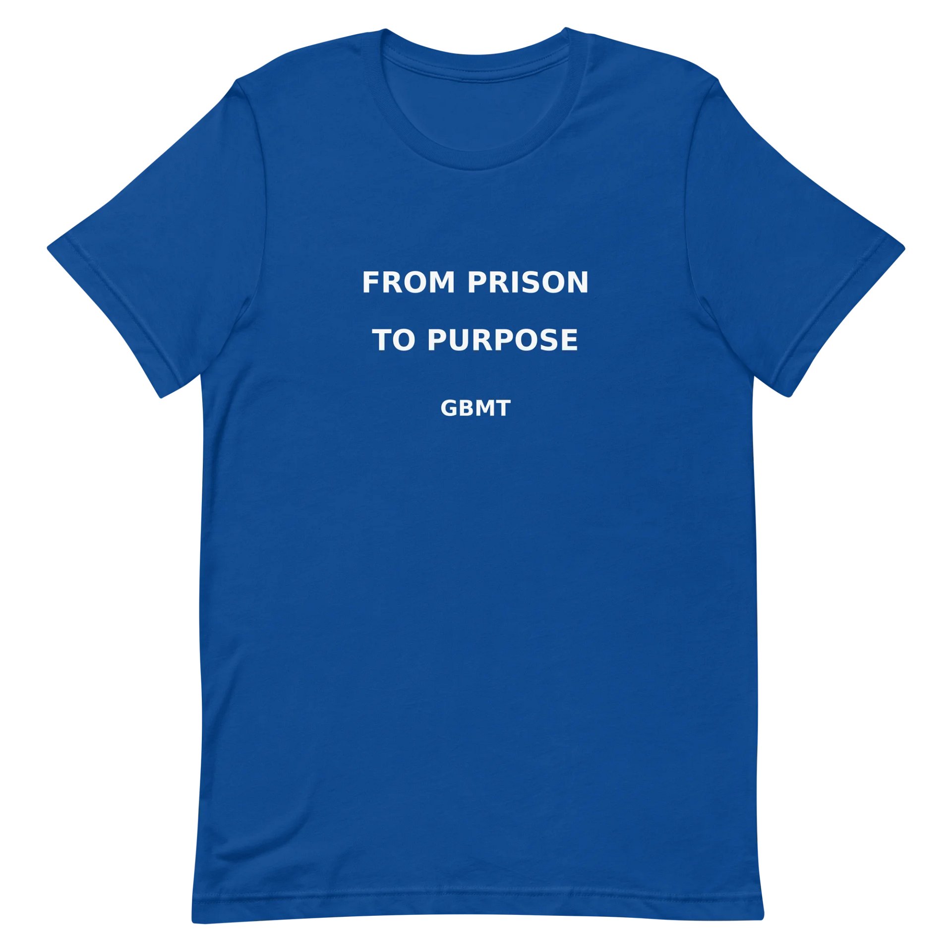From Prison to Purpose Tee GBMT Edition product image (2)