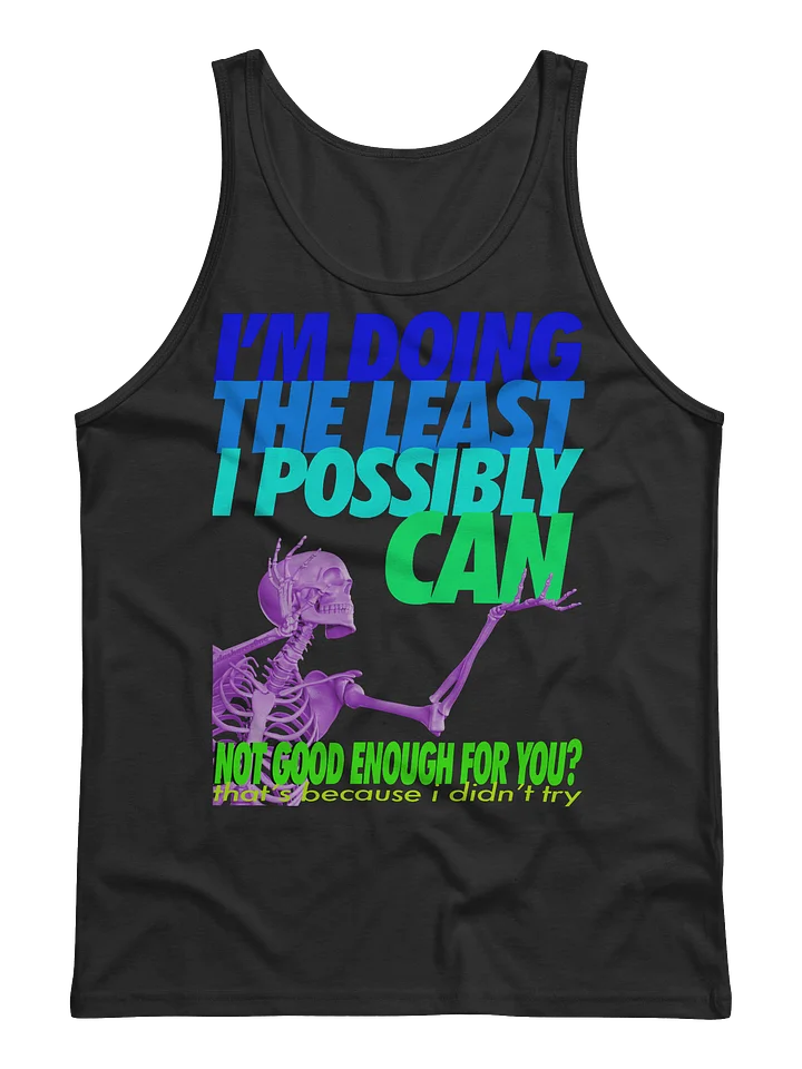 IM DOING THE LEAST "TANK TOP" product image (4)