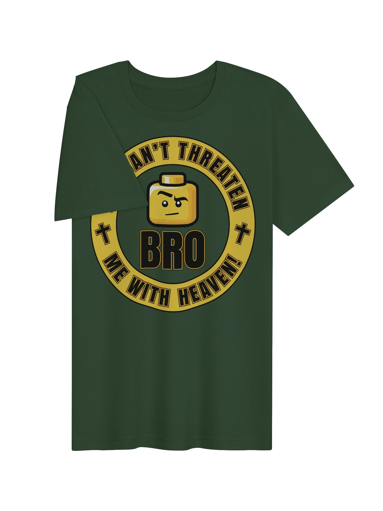 Bro, You Can Threaten Me with Heaven!, T-Shirt BV product image (3)