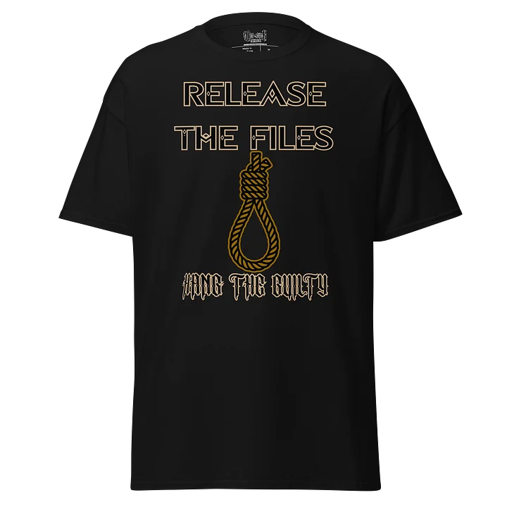 Release the Files Hang the Guilty Shirt product image (2)
