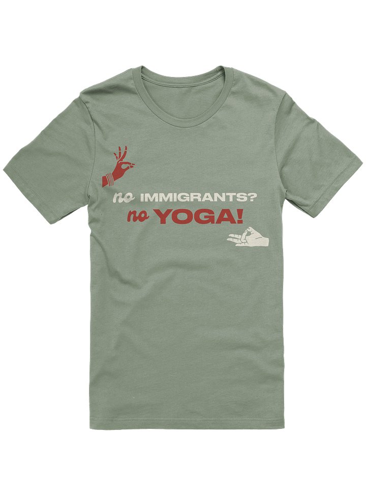 No Immigrants, No Yoga (White and Red Tee) product image (37)