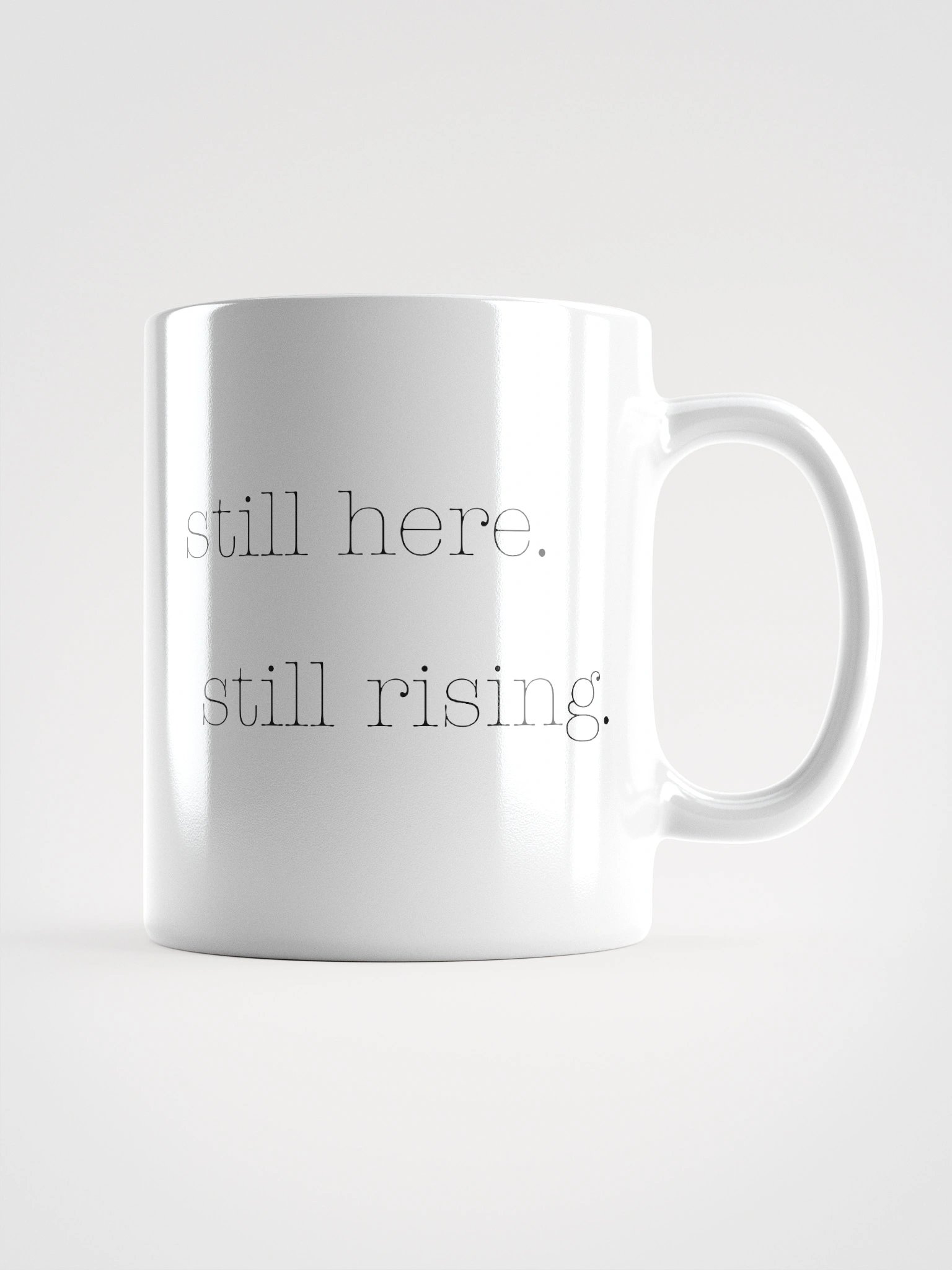 Truthbomb: Still Here. Still Rising • Ceramic Mug product image (1)