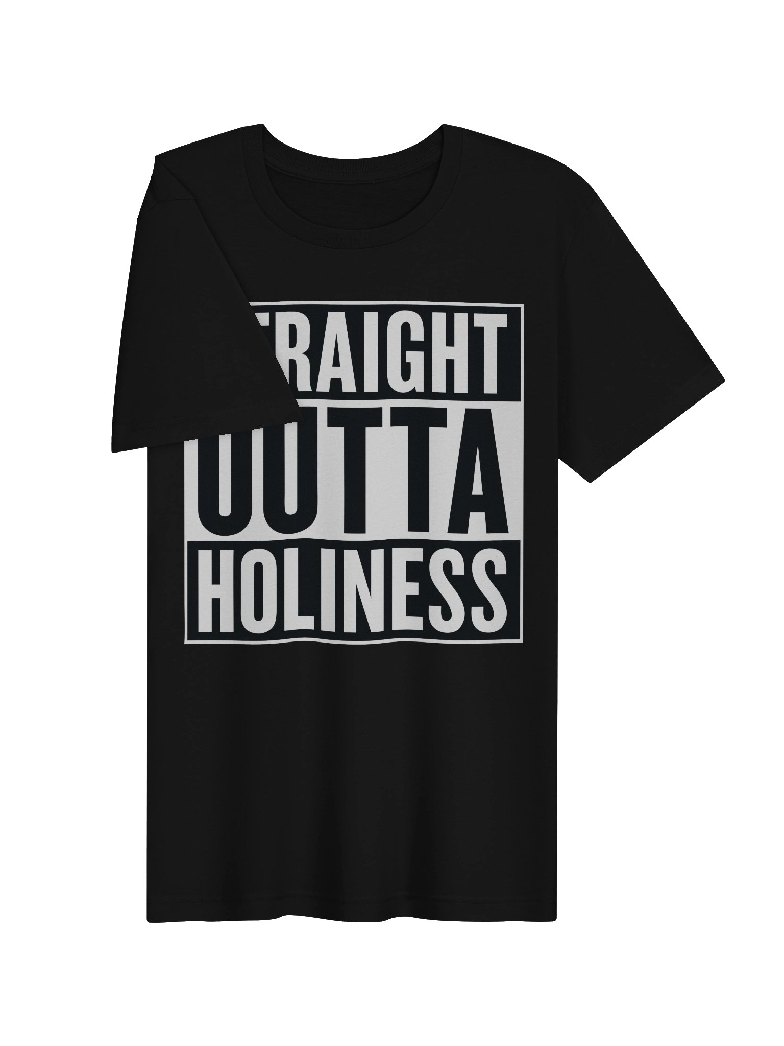 Straight Outta Holiness T-Shirt product image (3)