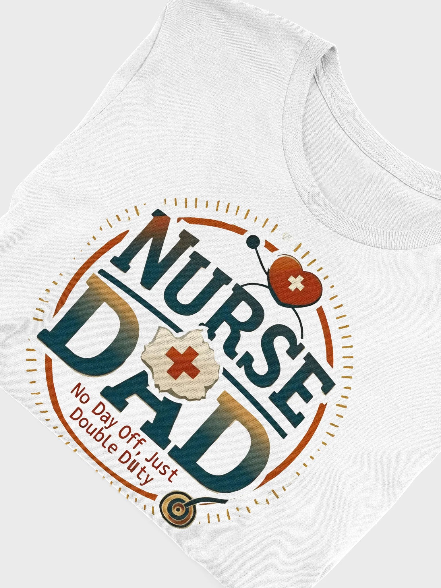 Double Duty Nurse Dad T-Shirt product image (47)
