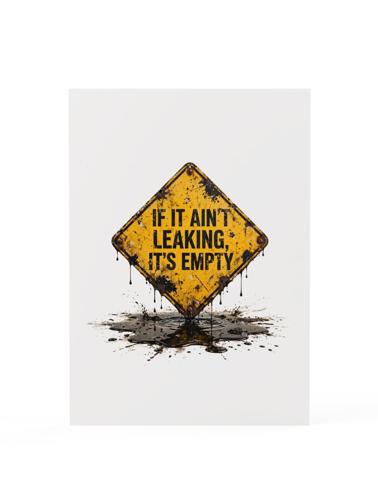 If It Ain't Leaking It's Empty Funny Mechanic Garage Poster product image (1)