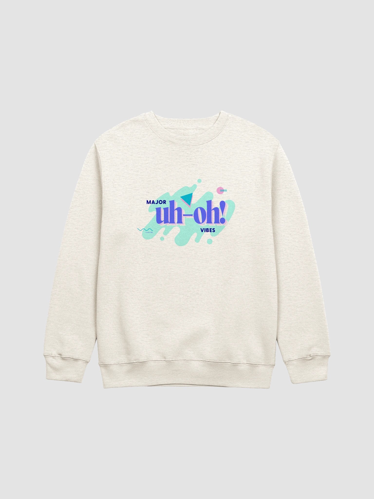 Major Uh-Oh Vibes (Lane Seven Sweatshirt) product image (9)