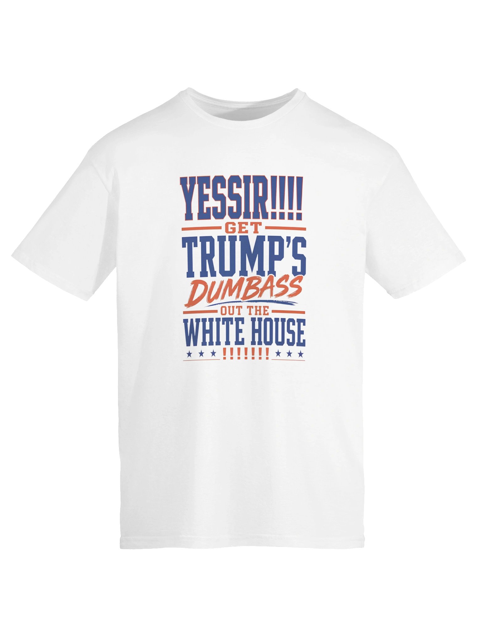 Yassir Get Trump’s Dumbass Out The White House Shirt product image (157)