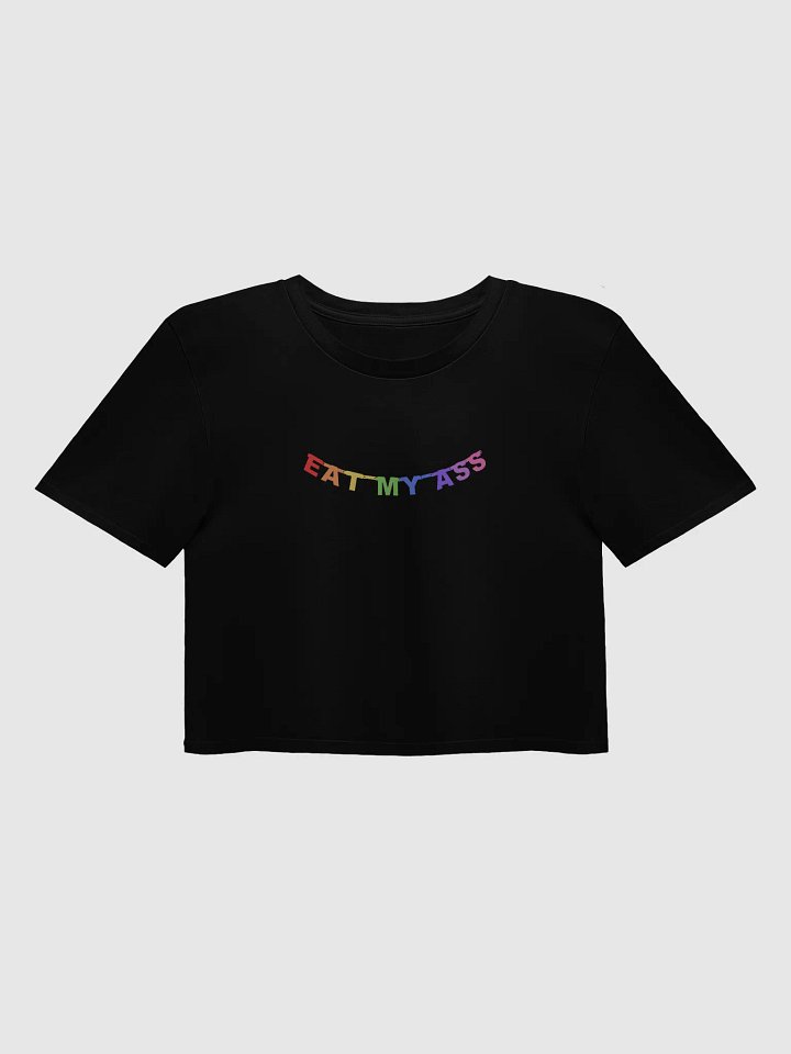 Eat My Ass Crop Top product image (3)