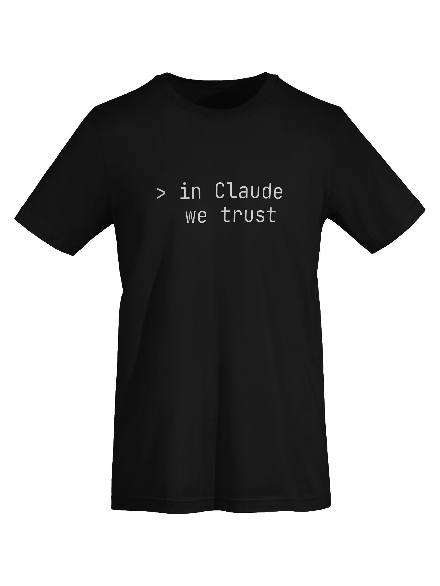 Prompt In Claude We Trust Tee product image (5)