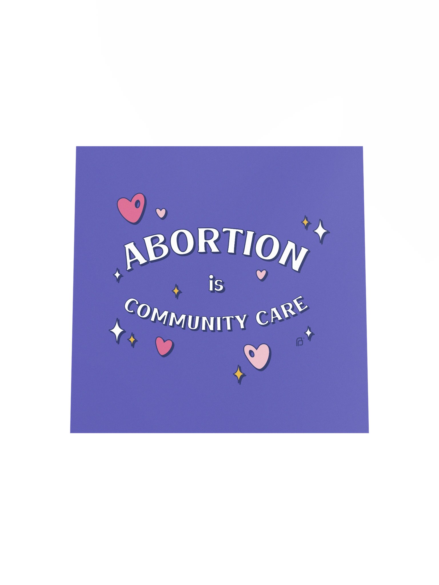 Abortion is Community Care Art product image (4)