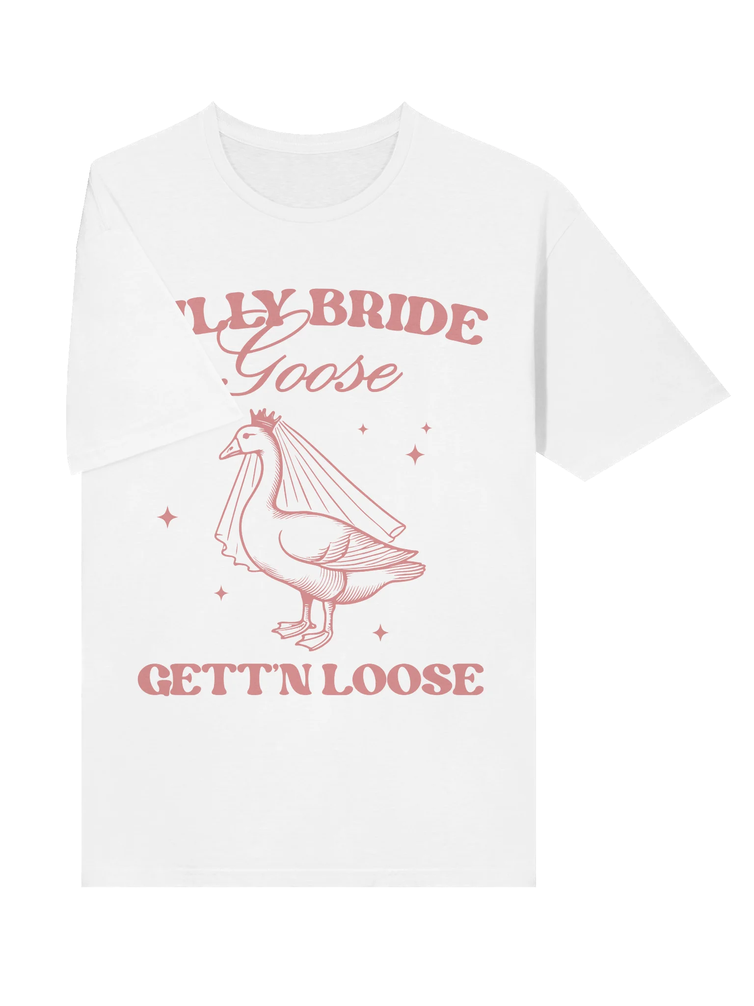 Silly Bride Goose Shirt – Funny Bachelorette Party Tee | Bride Getting Loose Graphic Shirt, Wedding Party Gift product image (13)