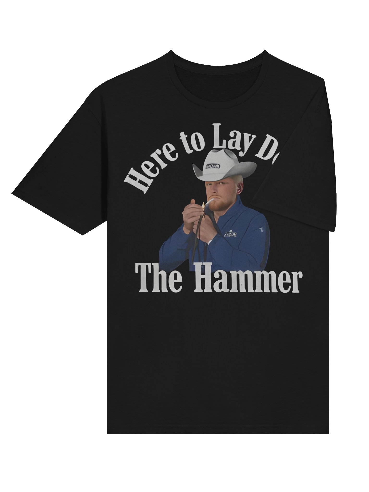Here To Lay Down The Hammer Shirt product image (4)