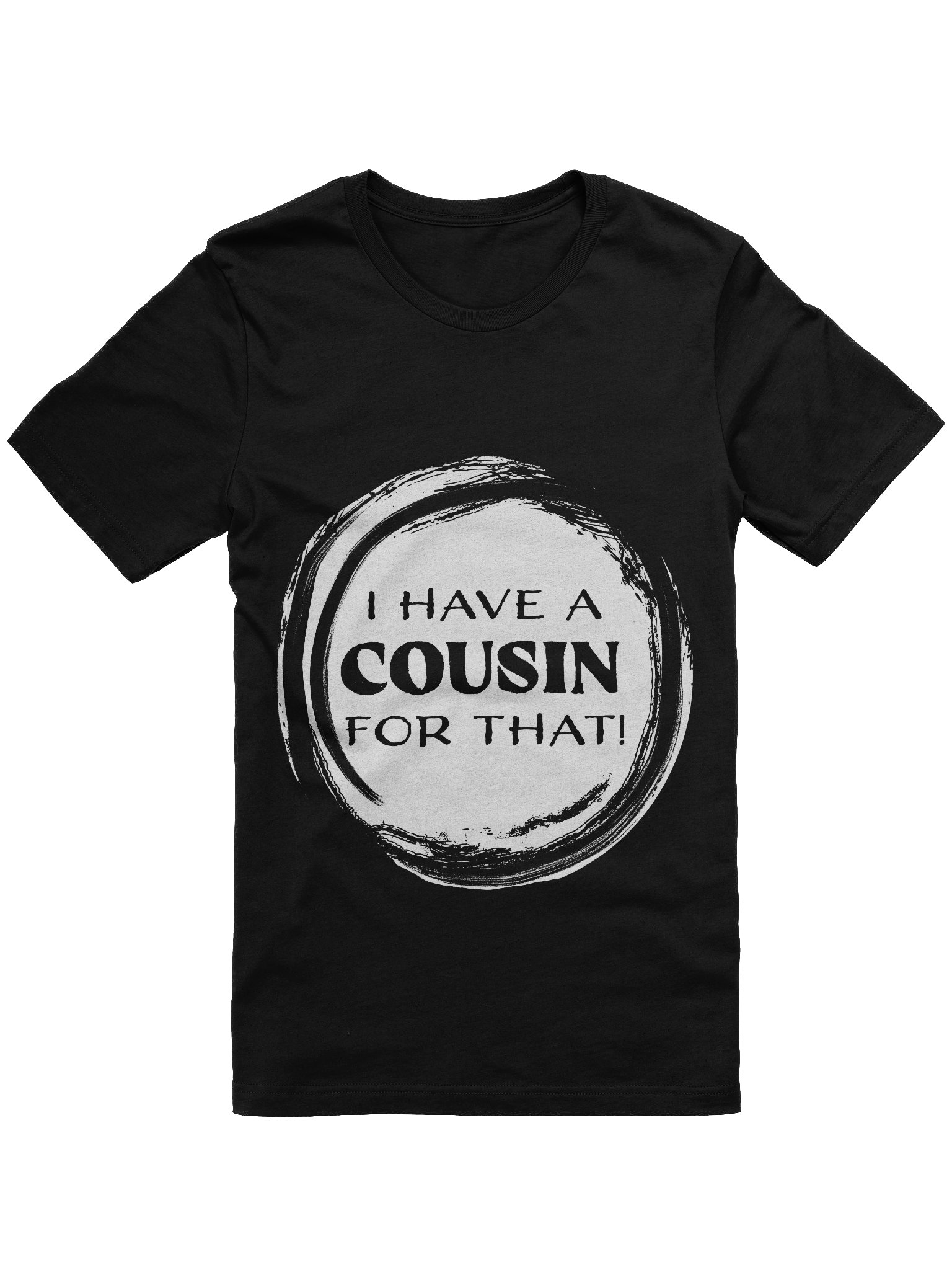 I Have a Cousin for That! product image (4)