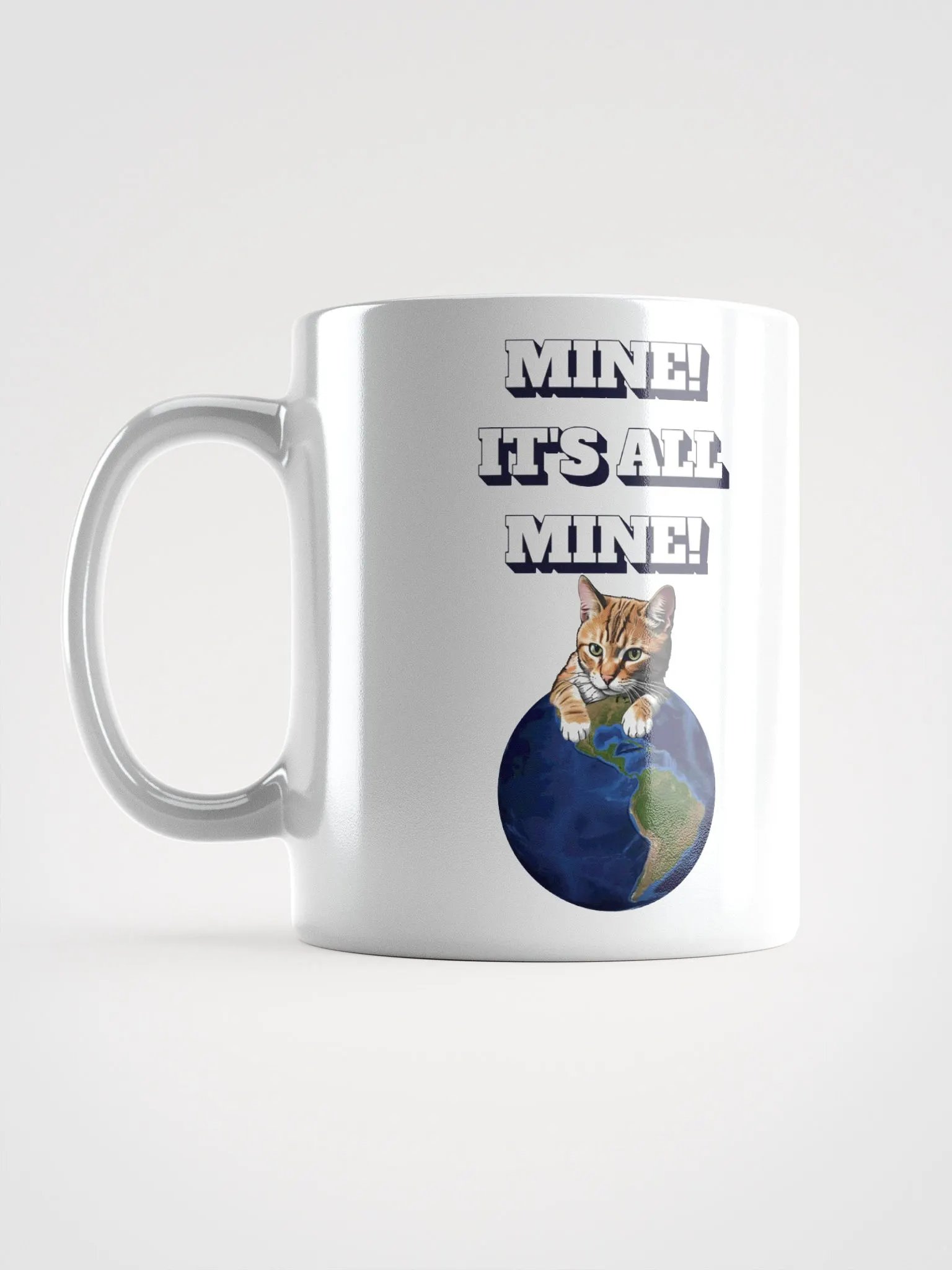 Mine! It's All Mine! Funny Cat Lovers T-shirt product image (18)