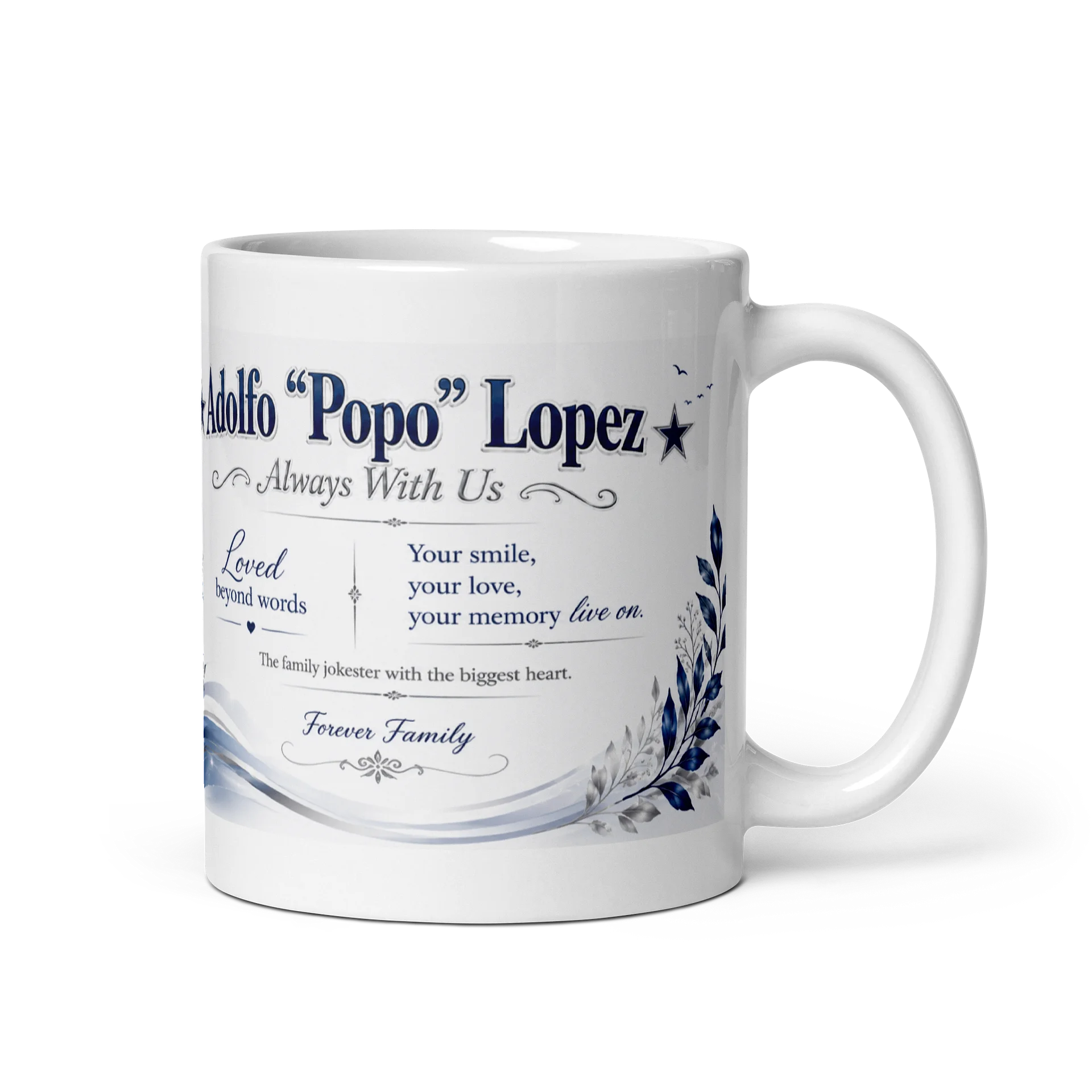 Adolfo "Popo" Lopez Memorial Mug product image (2)