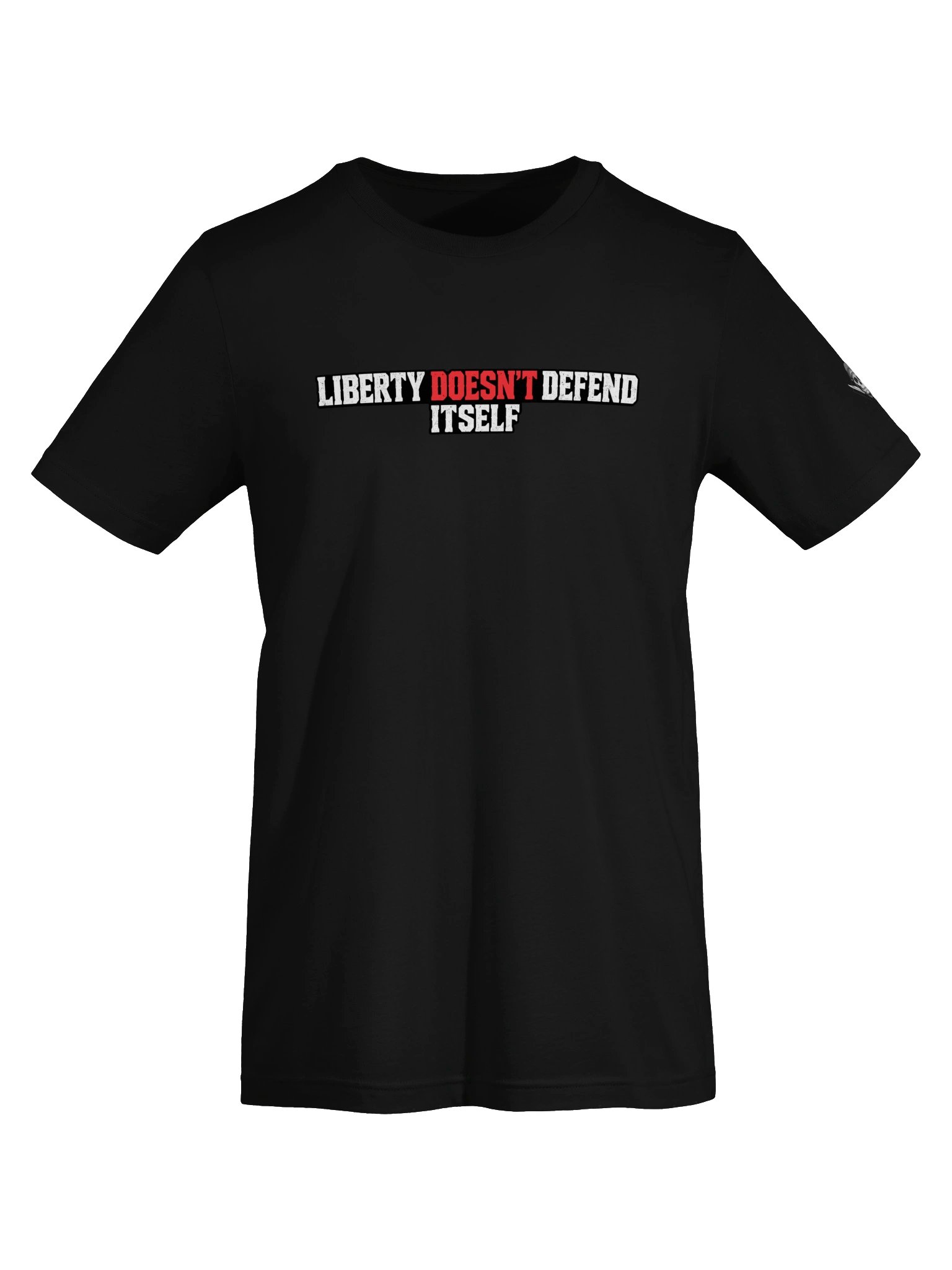 Liberty Doesn’t Defend Itself Tee product image (50)